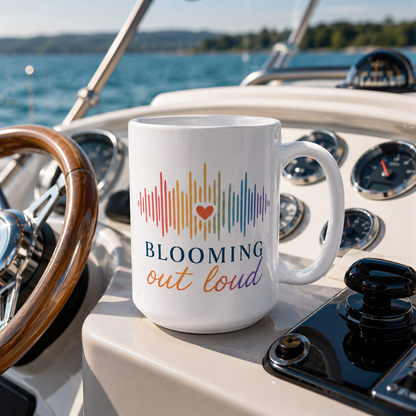 Blooming Out Loud 15oz Mug
